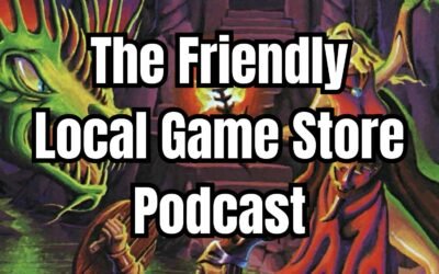 How To Play Dungeons And Dragons 5th Edition – Ep 9 – Friendly Local Game Store Podcast